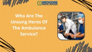 Roles In An Ambulance Service Team and How They Work Together