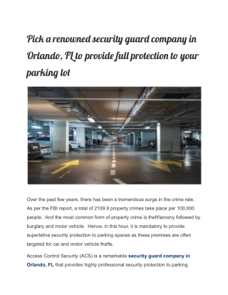 Pick a renowned security guard company in Orlando, FL to provide full protection to your parking lot