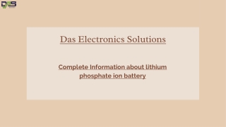 Complete Information about lithium phosphate ion battery.