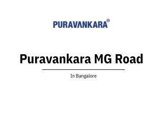 Puravankara Project In MG Road Bangalore | Brochure