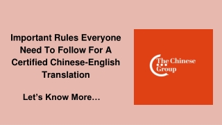 Important Rules Everyone Need To Follow For A Certified Chinese-English Translation