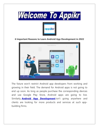 The demand for Android App Development is not going to end