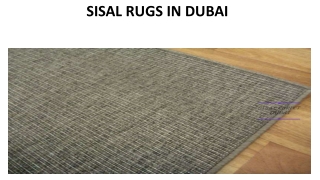 SISAL RUGS IN DUBAI