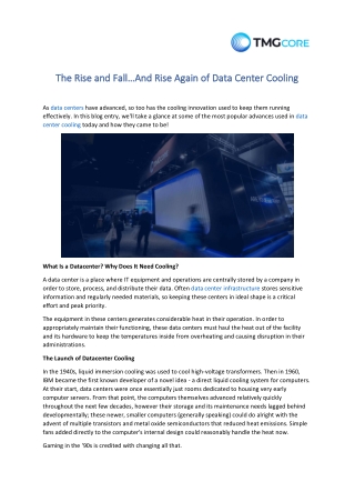 The Rise and Fall…And Rise Again of Data Center Cooling