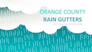 Rain Gutters Orange, CA