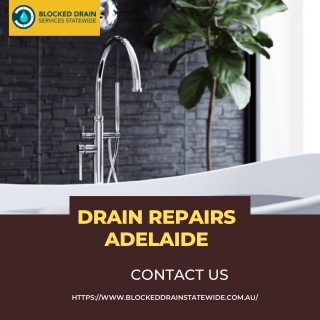 Drain Repairs in Adelaide | Blocked Drains Statewide