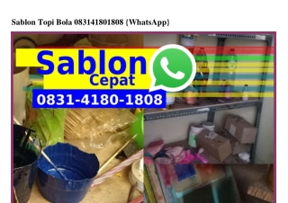 Sablon Topi Bola Ö8ЗI-ԿI8Ö-I8Ö8(whatsApp)