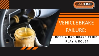 Vehicle Brake Failure - Does A Bad Brake Fluid Play A role