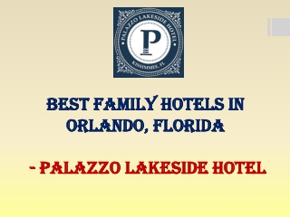 Best Family Hotels in Orlando