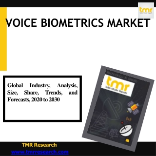 Voice Biometrics- Increasing Need For Prevention Systems