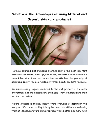 What are the advanatges of using natural and organic skin care products
