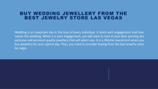 Buy Wedding Jewellery From The Best Jewelry Store Las Vegas