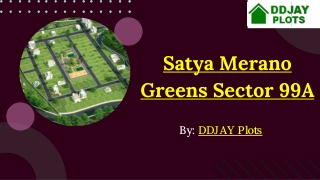 Satya Merano Greens Sector 99A, Gurgaon | Call  91 9643000063