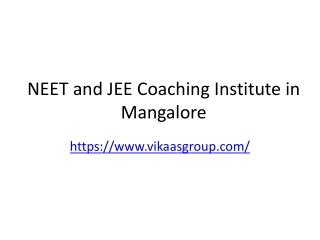 NEET and JEE Coaching Institute in Mangalore