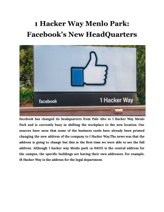 1 Hacker Way Menlo Park: Facebook’s New HeadQuarters