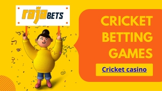 Cricket Betting Games - RajaBets