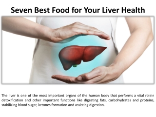 The Seven Healthiest Foods for Your Liver