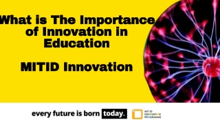 Innovation in Education - MIT ID Innovation