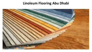 Linoleum Flooring Abu Dhabi