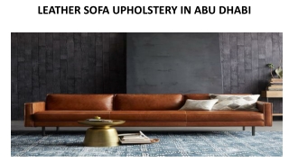 LEATHER SOFA UPHOLSTERY IN ABU DHABI