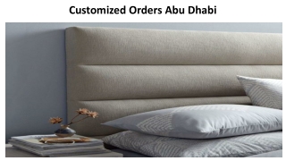 Customized Orders Abu Dhabi
