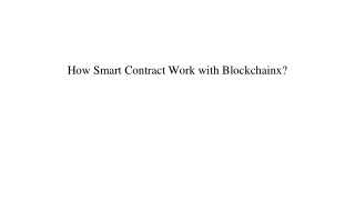 _Smart Contract Work with Blockchainx_