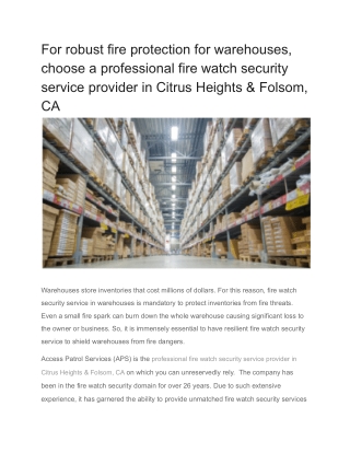 For robust fire protection for warehouses, choose a professional fire watch security service provider in Citrus Heights