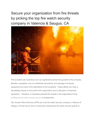 Secure your organization from fire threats by picking the top fire watch security company in Valencia & Saugus, CA