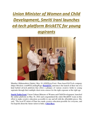 Union Minister of Women and Child Development, Smriti Irani launches ed-tech platform BrickETC for young aspirants