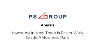 Abacus- Investing In New Town is Easier With Grade A Business Park