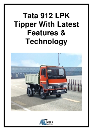 Tata 912 LPK Tipper With Latest Features & Technology