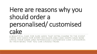 Here are reasons why you should order a personalised customised cake