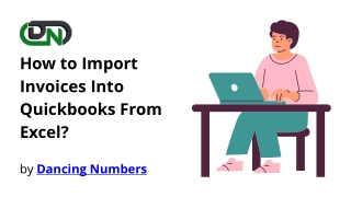 How to Import Invoices Into Quickbooks From Excel