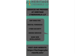 SERVICES WE PROVIDE AT HERITAGE CYBERWORLD LLP