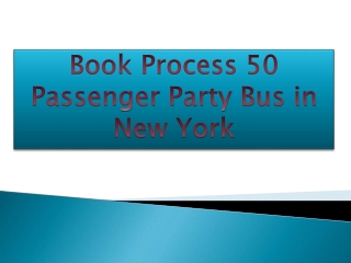 50 Passenger Party Bus in New York