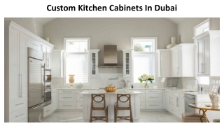 Custom Kitchen Cabinets In Dubai