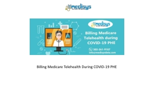 Billing Medicare Telehealth During COVID-19 PHE