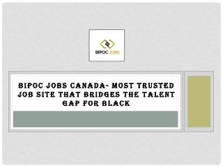 Bipoc Jobs Canada- Most Trusted Job Site that Bridges the Talent Gap for Black