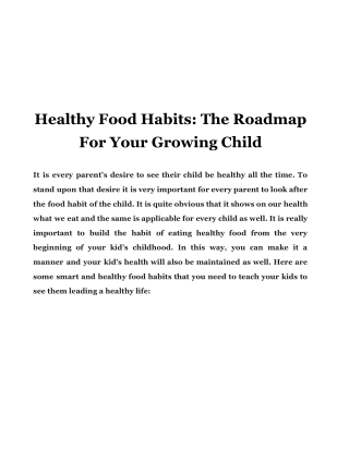 Healthy Food Habits: The Roadmap For Your Growing Child