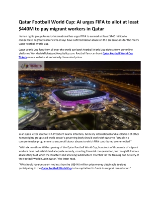 Qatar Football World Cup AI urges FIFA to allot at least $440M to pay migrant workers in Qatar