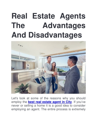 Real Estate Agents The Advantages And Disadvantages
