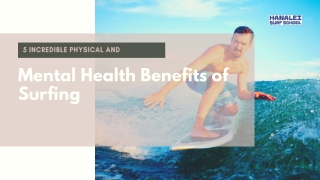 5 Incredible Physical and Mental Health Benefits of Surfing