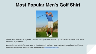Most Popular Men's Golf Shirt