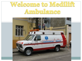 Defibrillator Ambulance Service in Patna by Medilift Ambulance