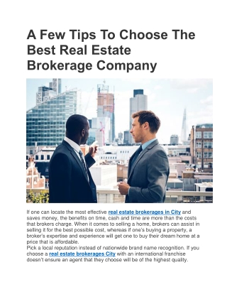 A Few Tips To Choose The Best Real Estate Brokerage Company