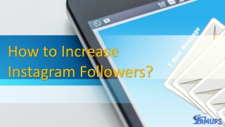 How to Increase Instagram Followers?