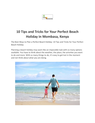 10 Tips and Tricks for Your Perfect Beach Holiday in Mombasa, Kenya