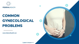 Common Gynecological Problems