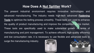 How Does A Nut Splitter Work?