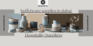 Buffetware - Suppliers and Dealers in Dubai